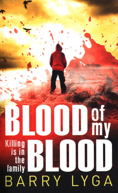 Cover for Barry Lyga · Blood Of My Blood (Paperback Book) (2015)