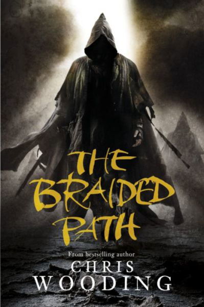 Cover for Chris Wooding · The Braided Path: The Weavers Of Saramyr, The Skein Of Lament, The Ascendancy Veil (Taschenbuch) [Reprint edition] (2011)
