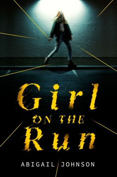 Cover for Abigail Johnson · Girl on the Run (Paperback Book) (2020)