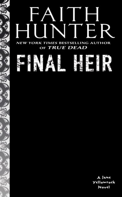 Cover for Faith Hunter · Final Heir (Pocketbok) (2022)