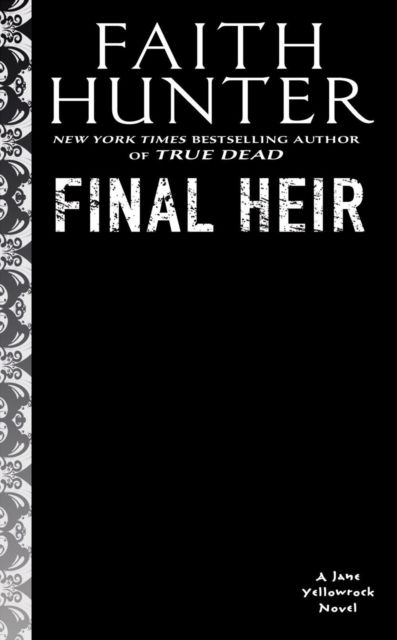 Cover for Faith Hunter · Final Heir (Taschenbuch) (2022)