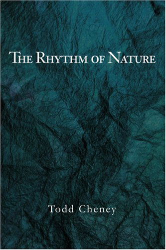 Cover for Todd Cheney · The Rhythm of Nature (Paperback Book) (2003)