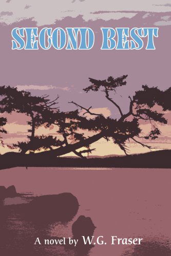 Cover for W Fraser · Second Best (Paperback Book) (2004)