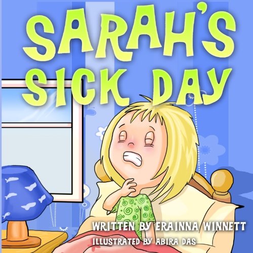 Cover for Erainna Winnett · Sarah's Sick Day (Paperback Book) (2014)