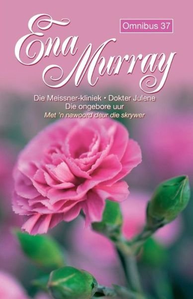 Cover for Ena Murray · Ena Murray-omnibus 37 (Pocketbok) [Afrikaans edition] (2013)
