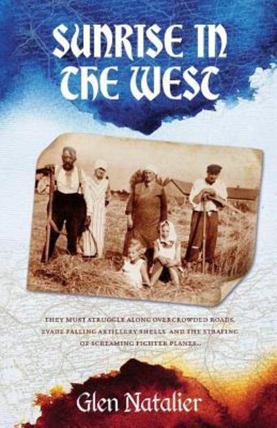 Cover for Glen Reginald Natalier · Sunrise in the West (Paperback Book) (2017)