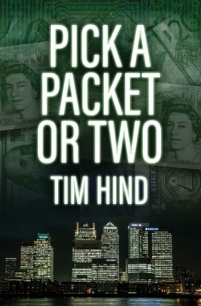 Cover for Tim Hind · Pick a Packet or Two (Book) (2020)