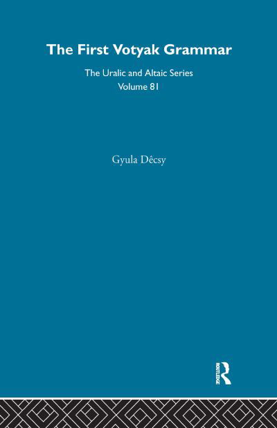 Cover for Gyula Decsy · First Votyak Grammar (Hardcover bog) (1997)