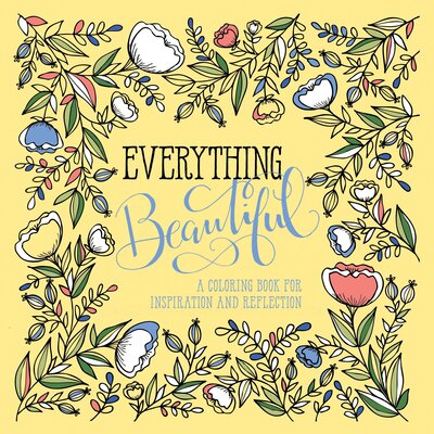 Cover for Waterbrook Press · Adult Colouring Book: Everything Beautiful (Paperback Book) (2016)