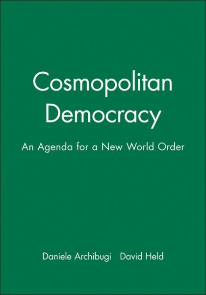 Cover for D Archibugi · Cosmopolitan Democracy: An Agenda for a New World Order (Paperback Book) (1995)