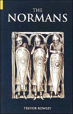 Cover for Trevor Rowley · The Normans (Paperback Book) (2004)