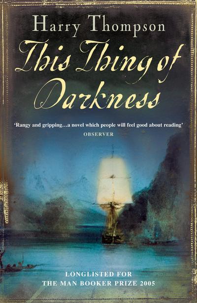 Cover for Harry Thompson · This Thing Of Darkness (Pocketbok) (2006)