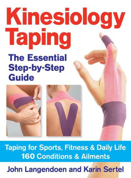 Cover for John Langendoen · Kinesiology Taping: The Essential Step-by-Step Guide (Paperback Book) (2014)