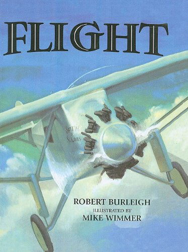 Cover for Robert Burleigh · Flight: the Journey of Charles Lindbergh (Hardcover Book) (1997)