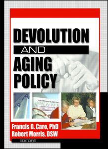 Cover for Francis G Caro · Devolution and Aging Policy (Paperback Book) (2003)