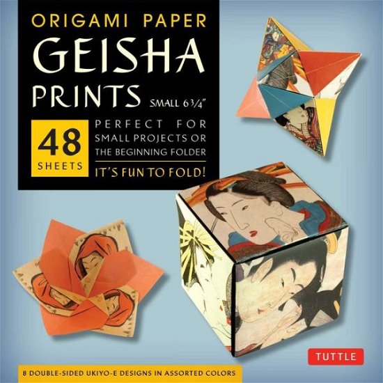 Cover for Tuttle Publishing · Origami Paper - Geisha Prints - Small 6 3/4&quot; - 48 Sheets: Tuttle Origami Paper: High-Quality Origami Sheets Printed with 8 Different Designs: Instructions for 6 Projects Included (Skrivemateriell) (2014)