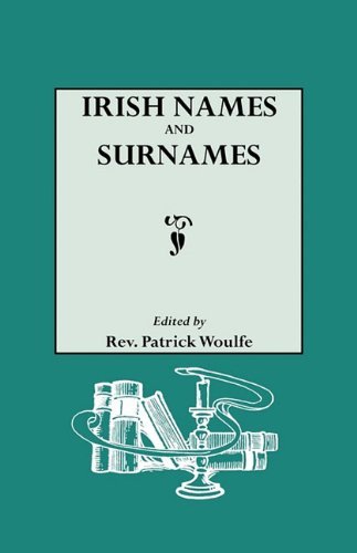 Cover for Patrick Woulfe · Irish Names and Surnames Sloinnte Gaelheal is Gall (Inbunden Bok) (2010)