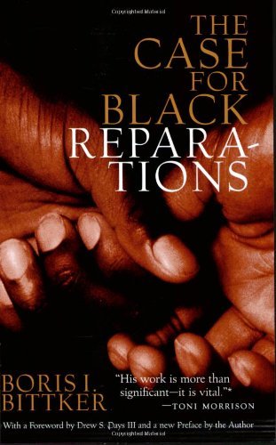 Cover for Boris Bittker · The Case for Black Reparations (Taschenbuch) (2003)