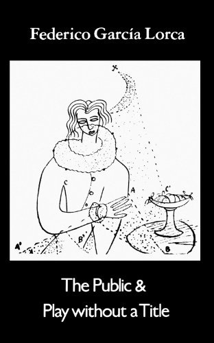 The Public & Play Without a Title - Federico Garcia Lorca - Kirjat - New Directions Publishing Corporation - 9780811208819 - keskiviikko 7. joulukuuta 1983