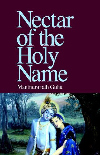 Cover for Manindranath Guha · Nectar of the Holy Name (Taschenbuch) (2005)