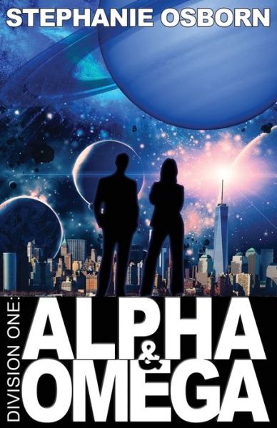 Cover for Stephanie Osborn · Alpha and Omega (Paperback Book) (2017)