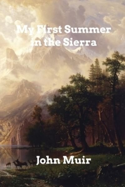 Cover for John Muir · My First Summer in the Sierra (Paperback Book) (2021)