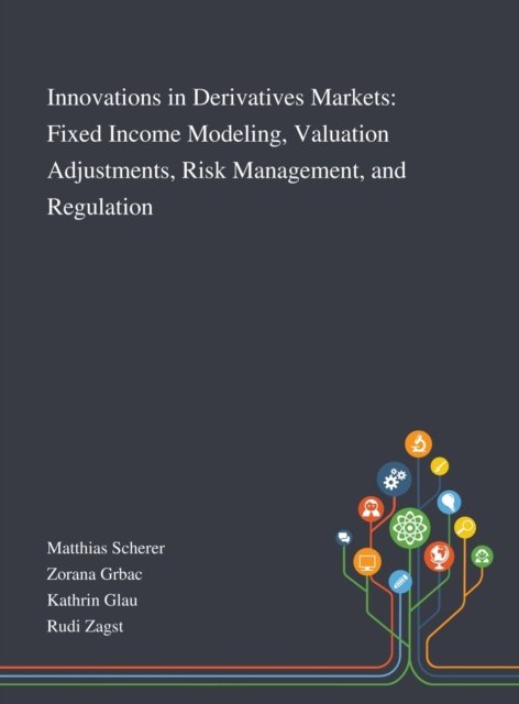 Cover for Matthias Scherer · Innovations in Derivatives Markets (Innbunden bok) (2020)