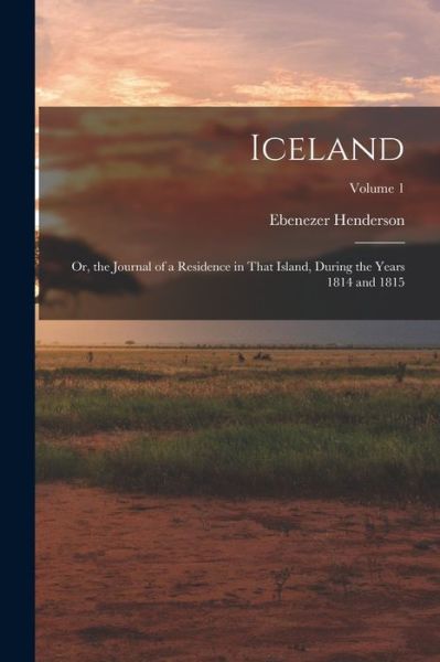 Cover for Ebenezer Henderson · Iceland (Book) (2022)