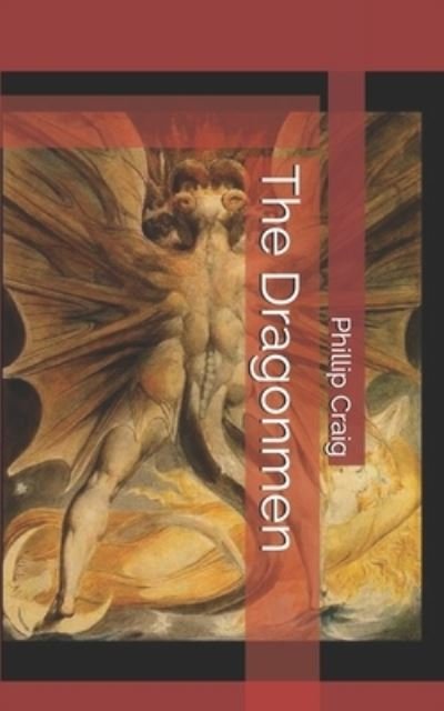 Cover for Phillip Craig · The Dragonmen (Paperback Book) (2019)