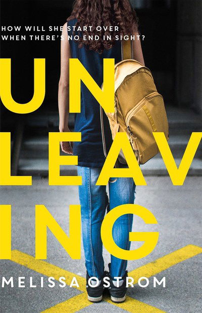 Cover for Melissa Ostrom · Unleaving (Hardcover Book) (2019)