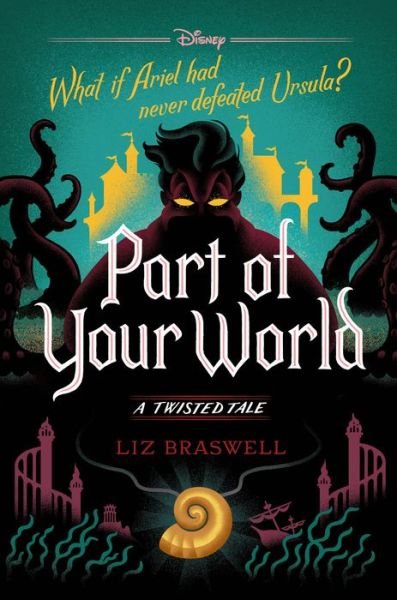 Cover for Liz Braswell · Part of Your World (Hardcover bog) (2018)