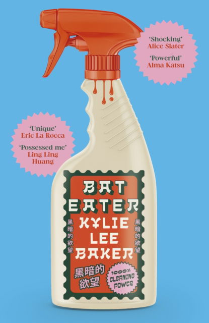 Cover for Kylie Lee Baker · Bat Eater: Sharp, witty, GORY: The addictive Sunday Times bestselling social horror-thriller (Hardcover Book) (2025)