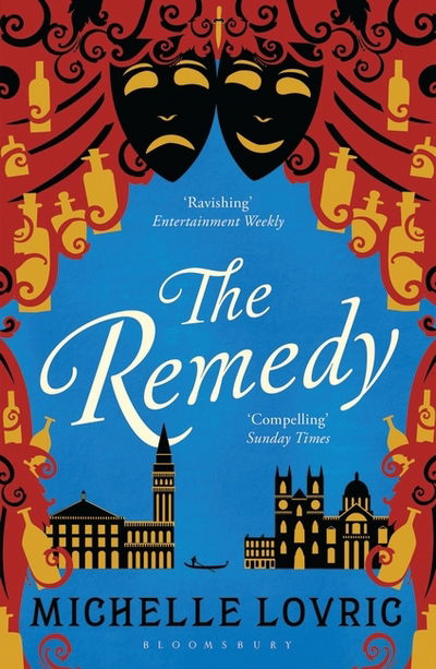 Cover for Michelle Lovric · The Remedy (Pocketbok) (2015)