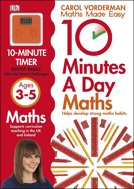 Cover for Carol Vorderman · 10 Minutes a Day Maths Ages 3-5 - Made Easy Workbooks (Paperback Bog) (2013)