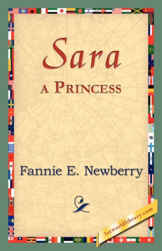 Cover for Fannie E. Newberry · Sara, a Princess (Paperback Book) (2006)