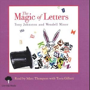 Cover for Tony Johnston · The Magic of Letters (CD) (2019)