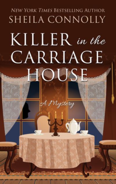 Cover for Sheila Connolly · Killer in the Carriage House (Hardcover Book) (2019)