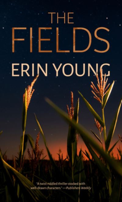 Cover for Erin Young · The Fields (Hardcover Book) (2022)