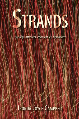 Cover for Ironda Campbell · Strands: Feelings, Attitudes, Philosophies, Experiences (Paperback Book) (2008)