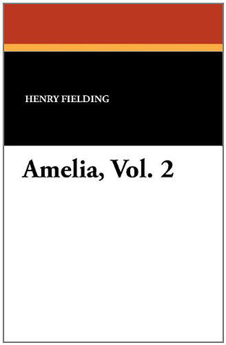 Cover for Henry Fielding · Amelia, Vol. 2 (Paperback Book) (2024)