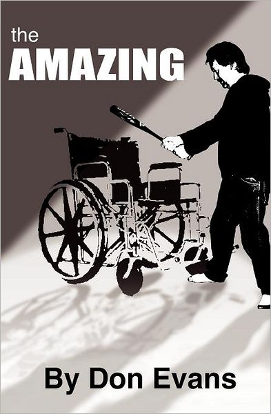 Cover for The Donald Allen Evans · The Amazing (Paperback Book) (2009)