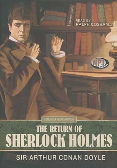 Cover for Sir Arthur Conan Doyle · The Return of Sherlock Holmes (CD) (2011)