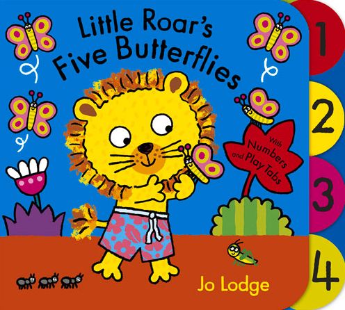 Cover for Jo Lodge · Little Roar's Five Butterflies Board Book - Little Roar (Board book) (2013)