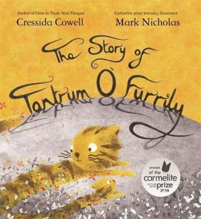 Cover for Cressida Cowell · The Story of Tantrum O'Furrily (Paperback Book) (2018)