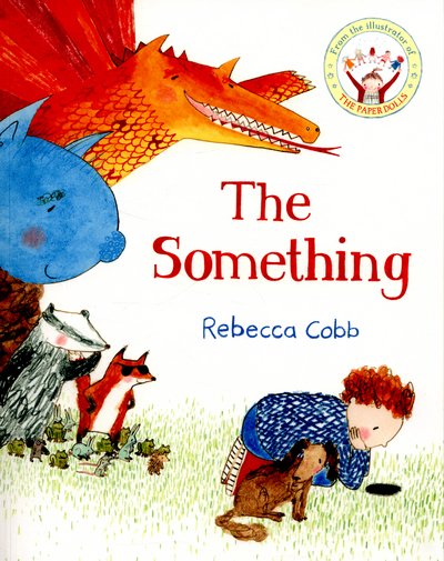 Cover for Rebecca Cobb · Something (N/A) [Main Market Ed. edition] (2015)