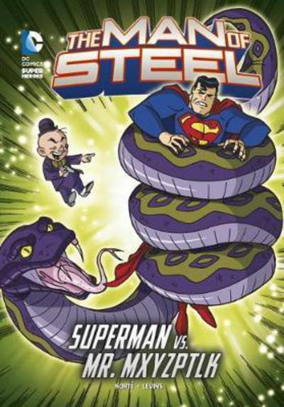 Cover for Steve Korte · Mxy's Magical Mayhem - The Man of Steel (Paperback Book) (2017)