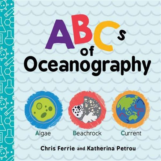 Cover for Chris Ferrie · ABCs of Oceanography - Baby University (Tavlebog) (2020)