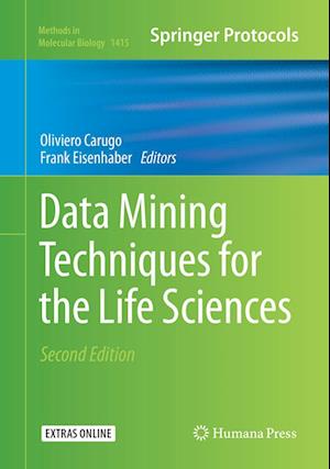 Cover for Data Mining Techniques for the Life Sciences - Methods in Molecular Biology (Paperback Book) [Softcover reprint of the original 2nd ed. 2016 edition] (2018)