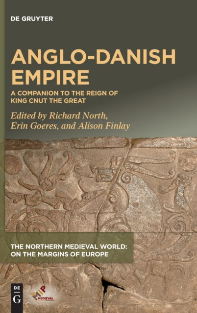 Anglo-Danish Empire - Richard North - Other - Medieval Institute Publications - 9781501519819 - June 21, 2022