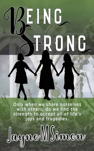 Cover for Jayne M Simon · Being Strong (Paperback Book) (2020)